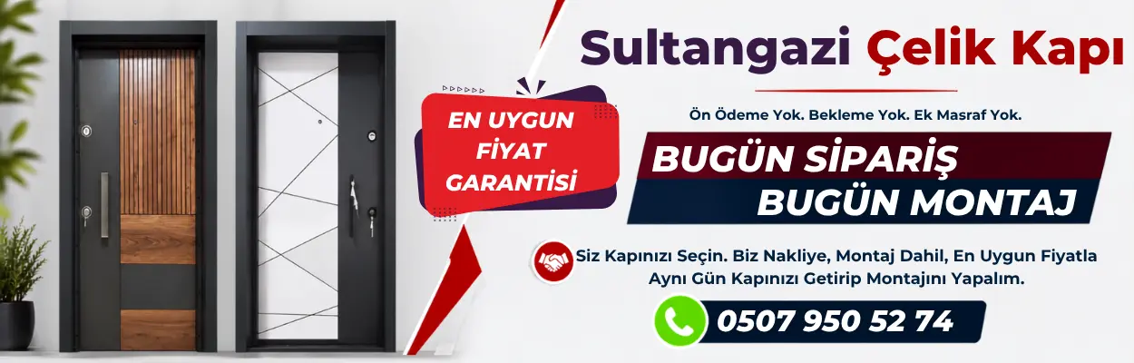 Sultangazi Çelik Kapı